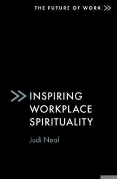 Paperback Inspiring Workplace Spirituality Book