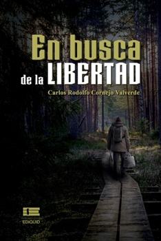 Paperback En busca de la libertad [Spanish] Book