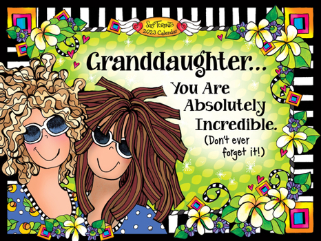 Granddaughter You Are Absolutely
