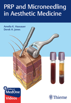 Hardcover Prp and Microneedling in Aesthetic Medicine Book