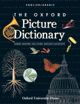 Paperback The Oxford Picture Dictionary English/Arabic: English-Arabic Edition Book