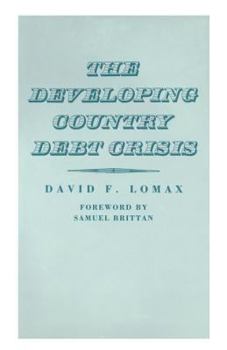 Paperback The Developing Country Debt Crisis Book