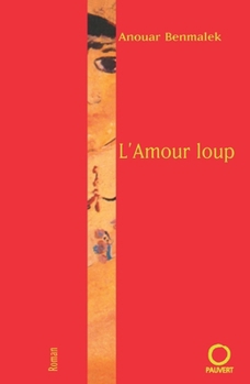 Paperback L Amour Loup [French] Book