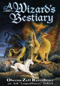 Paperback A Wizard's Bestiary: A Menagerie of Myth, Magic, and Mystery Book