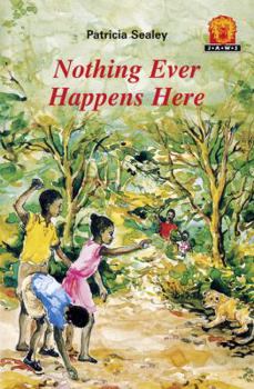 Paperback Nothing Ever Happens Here (Junior African Writers) Book