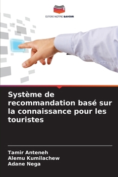 Paperback Système de recommandation basé sur la connaissance pour les touristes [French] Book