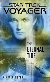 The Eternal Tide - Book  of the Star Trek: Voyager