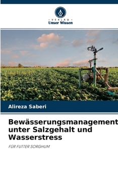 Paperback Bewässerungsmanagement unter Salzgehalt und Wasserstress [German] Book