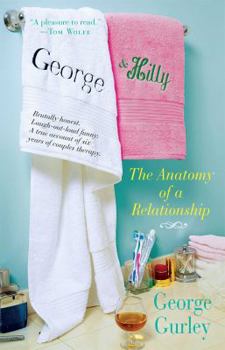 Paperback George & Hilly: The Anatomy of a Relationship Book