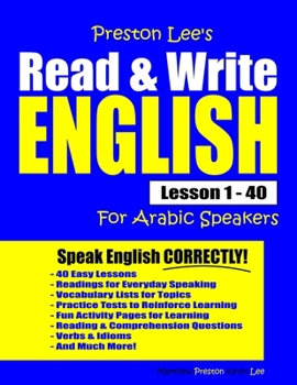 Paperback Preston Lee's Read & Write English Lesson 1 - 40 For Arabic Speakers Book