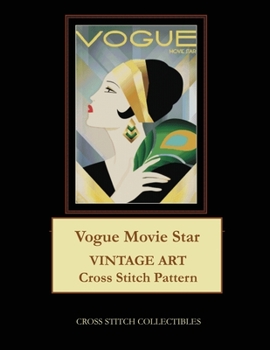 Vogue Movie Star: Vintage Art Cross Stitch Pattern