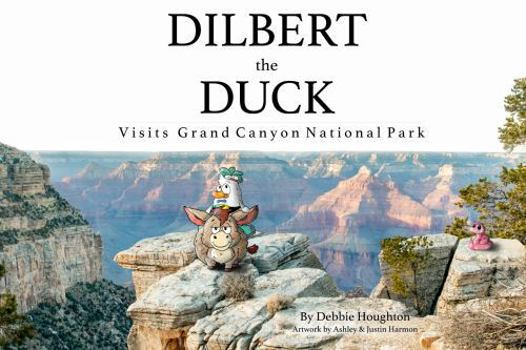 Dilbert the Duck Visits Grand Canyon National Park