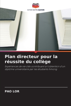 Paperback Plan directeur pour la réussite du collège [French] Book