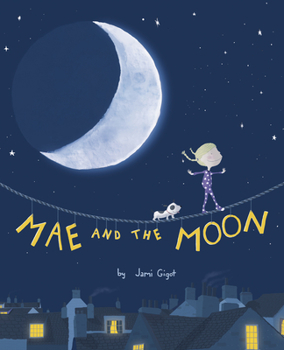 Hardcover Mae and the Moon Book