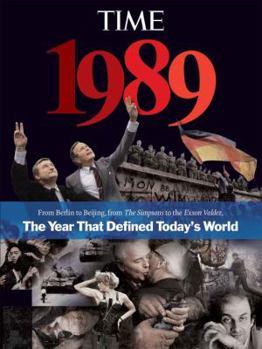 Hardcover Time 1989: The Year That Defined Today's World Book