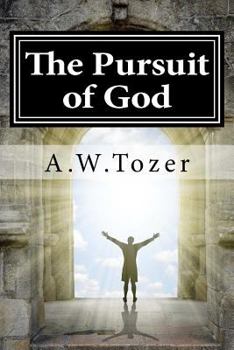 Paperback The Pursuit of God Book
