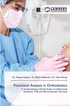Functional Analysis in Orthodontics