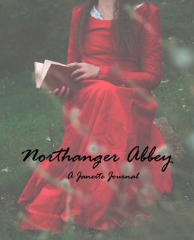 Paperback A Janeite Journal (Northanger Abbey) Book