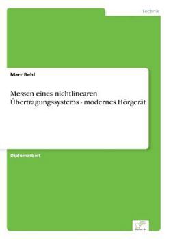 Paperback Messen eines nichtlinearen Übertragungssystems - modernes Hörgerät [German] Book