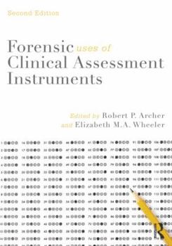 Paperback Forensic Uses of Clinical Assessment Instruments Book