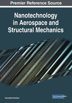 Paperback Nanotechnology in Aerospace and Structural Mechanics Book