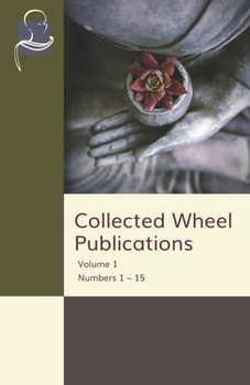 Paperback Collected Wheel Publications Volume 1: Numbers 1 - 15 Book