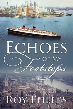 Paperback Echoes of My Footsteps Book