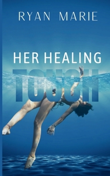Paperback Her Healing Touch: A reverse age gap novella Book