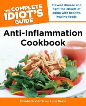 Paperback The Complete Idiot's Guide Anti-Inflammation Cookbook Book