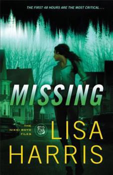 Missing - Book #2 of the Nikki Boyd Files