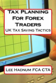 Paperback Tax Planning For Forex Traders Book