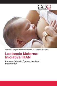 Paperback Lactancia Materna: Iniciativa IHAN [Spanish] Book