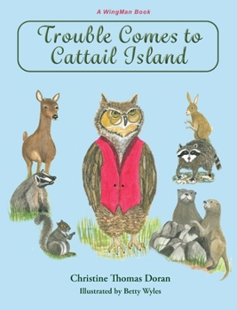 Hardcover Trouble Comes to Cattail Island Book