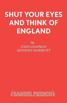 Paperback Shut Your Eyes and Think of England Book