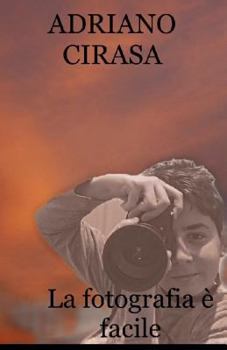 Paperback La Fotografia [Italian] Book