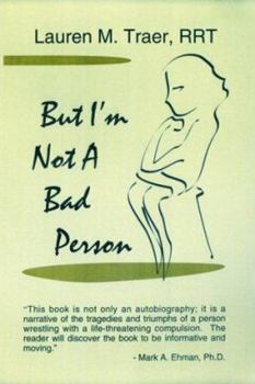Paperback But I'm Not a Bad Person Book