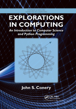 Paperback Explorations in Computing: An Introduction to Computer Science and Python Programming Book