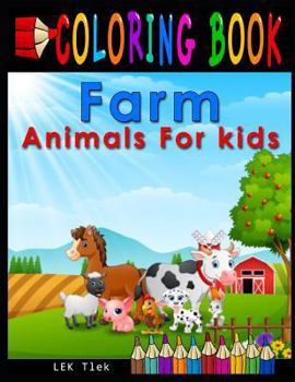 Paperback Coloring Book: Farm Animals for Kids Book