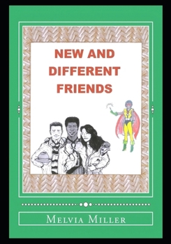 Paperback New And Different Friends: * Can We All Get Along ? * Book