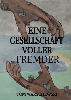 Paperback Eine Gesellschaft voller Fremder [German] Book