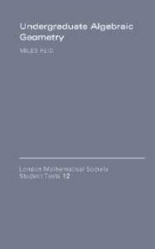 Electronics Undergraduate Algebraic Geometry Book