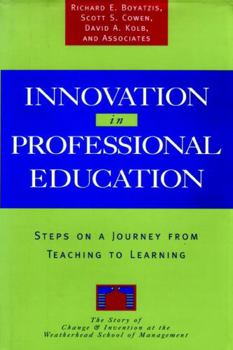 Hardcover Innovation in Professional Education: Steps on a Journey from Teaching to Learning Book