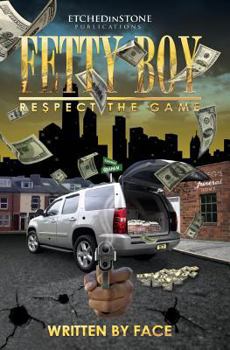 Paperback Fetty Boy: Respect the game Book