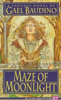 Maze of Moonlight - Book #2 of the Strands