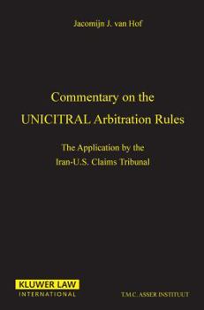 Paperback Commentary On The Uncitral Arbitration Rules, The Applications By Book