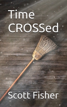 Paperback Time Crossed Book