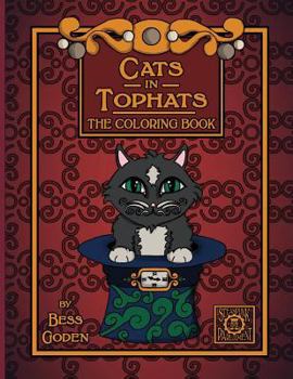 Paperback Cats in Tophats: A Steampunk Coloring Book