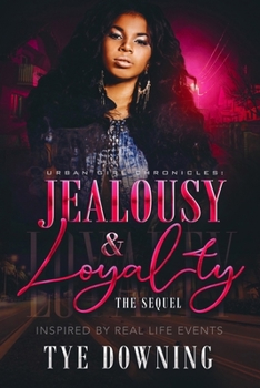 Paperback Urban Girl Chronicles: Jealousy & Loyalty Book