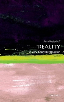 Reality: A Very Short Introduction - Book  of the Very Short Introductions
