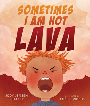 Hardcover Sometimes I Am Hot Lava Book